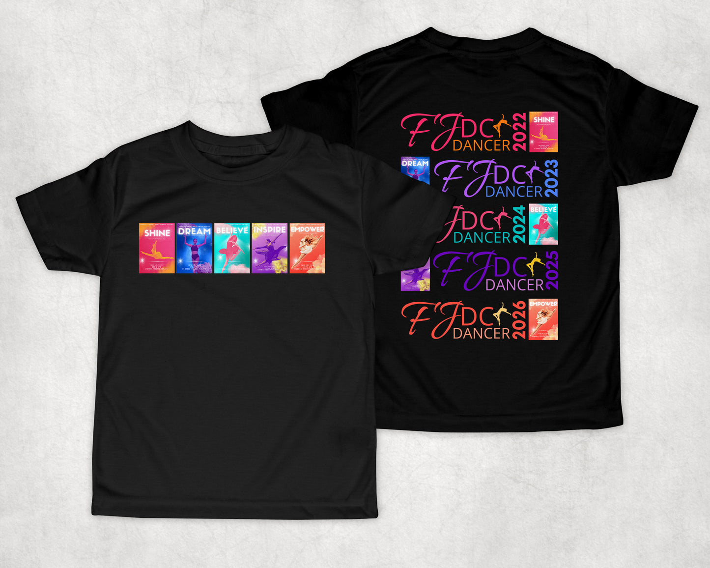 LIMITED EDITION Shine Dream Believe Inspire Empower T-Shirt
